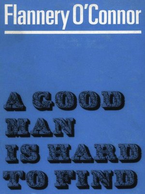 cover image of A Good Man is Hard to Find and Other Stories